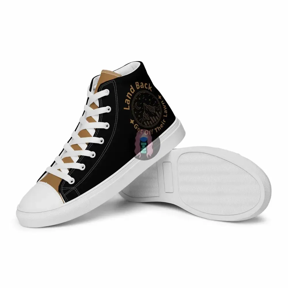 "Land back. get off their lawn" Men’s high top canvas shoes